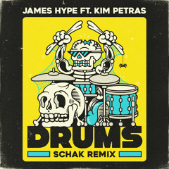 Drums (Schak Remix) [feat. Kim Petras]