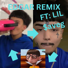 Edgar Remix FT Saveg