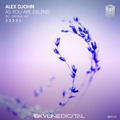 [SKY009] Alex Djohn - As You Are (Selene) (Original Mix)