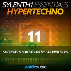 Sylenth1 Essentials Vol 11 - Hypertechno (64 Sylenth1 Presets, 42 MIDI Files)