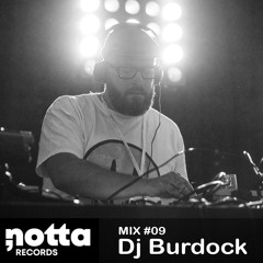 Nottamix [09] - Dj Burdock