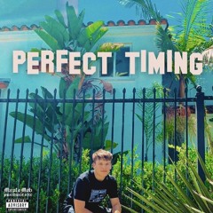 perfect timing (prod. valorr)