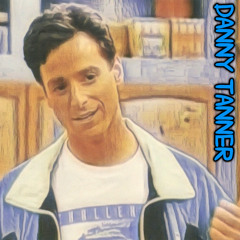 Frankie Flawless feat. Sam Lachow - Danny Tanner