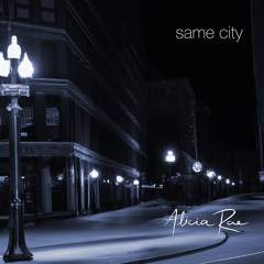 Same City - Alicia Rae (Original)