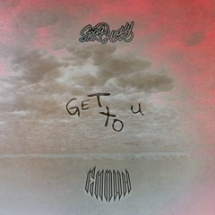 Get To U (Finnuh Remix)