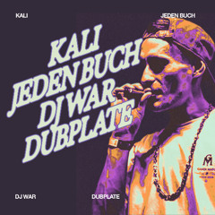 KALI (Ganja Mafia) - JEDEN BUCH - DUBPLATE
