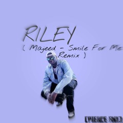 Majeed - Smile For Me ( Remix )
