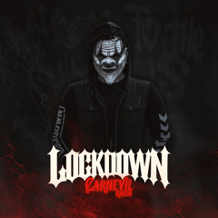 CARNEVIL Radio ft. Lockdown | Episode 013