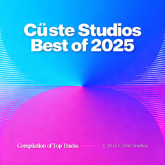 CúSte Studios - Best of 2025
