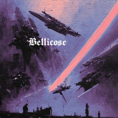 Bellicose!