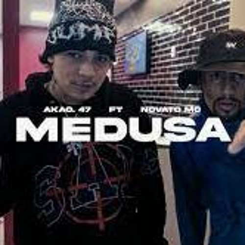 Stream Akao.47 & Novato Mc MEDUSA (Prod. Arede) by Stre3t Records