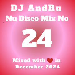 DJ AndRu - Nu Disco Mix No 24