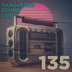 Dangerous Sound Live - EP - 135