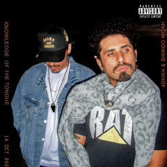 KNOWLEDGE OF THE TONGUE (Feat. SHINGO WOAH) Prod. by Esquire Ali