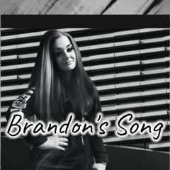 Brandon's Song