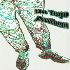 Do Togo Anthem