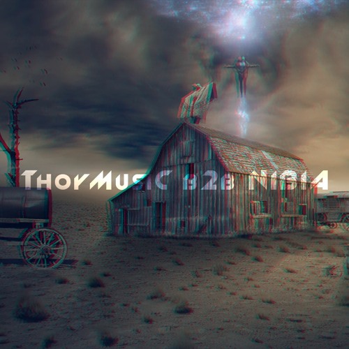 ThoyMusiC B2B NIBIA -  #ScheunenGewitter