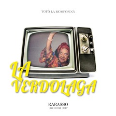 Totó La Momposina - La Verdolaga (Karasso Big Room Edit)