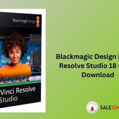 Blackmagic Design DaVinci Resolve Studio 18 (MAC) Download