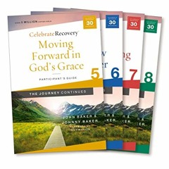 Get PDF Celebrate Recovery: The Journey Continues Participant's Guide Set Volumes 5-8: A Recovery Pr