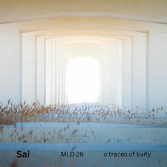 MLD No. 26 - A Traces Of Livity