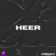 Heer (Arnav Edit)