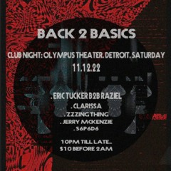Back 2 Basics Detroit 11/12/22
