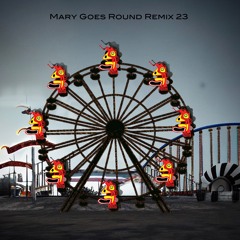 Mary Goes Round (remix Julien Baril )