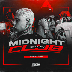 Medley Midnight Club