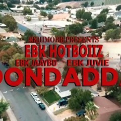 EBK Jaaybo x EBK Juvie - Dondadda
