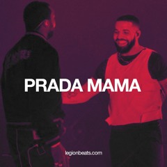 Drake x Meek Mill Type Beat - "Prada Mama" (Instrumental) Prod. Legion Beats