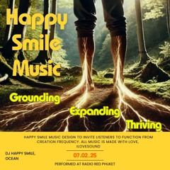 DJ Happy Smile, Ocean - Grounding, Expanding, Thriving Music Set, Performed OnAir at Radio Red Phuket, 25.07.02