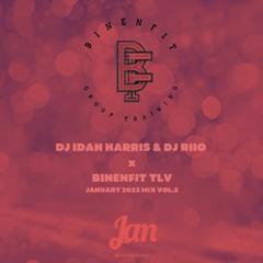 DJ IDAN HARRIS & DJ RIIO X BINENFIT TLV - JANUARY 2023 MIX VOL.2