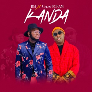 BM ft Celeo Scram - Kanda