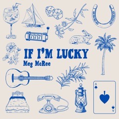 If I'm Lucky