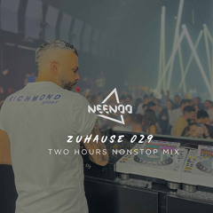 zuHause 029 //2Hours NONSTOP Mix [House - Techno]