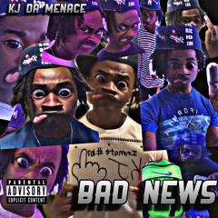 KJ Da Menace- Bad News (prod. keatmn)