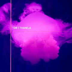 Pfast 108 - THANILA