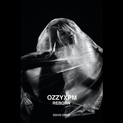 OzzyXPM - REBORN (Melodic Extended Mix)
