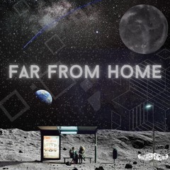 Far From Home (ft. Matt Hogan)