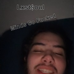 Minds So Fucked