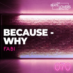 Fabi - Because (Why)