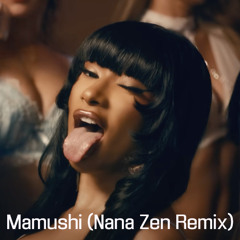 Megan Thee Stallion - Mamushi (feat. Yuki Chiba) (Nana Zen Remix)