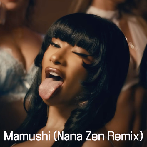 Megan Thee Stallion - Mamushi (feat. Yuki Chiba) (Nana Zen Remix)