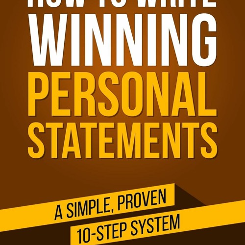 Stream Episode PDF How To Write Winning Personal Statements: A Simple ...