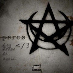 percs 4u </3 w Iqiin