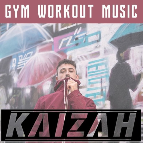 Stream Kaizah GYM Workout Mix No. 081 (Drum & Bass Mix) by GYM