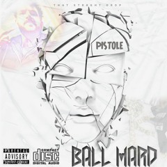 BALL HARD (PROD. PISTOLE)