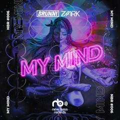 BRUNNI, Zaark - My Mind