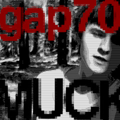 gap70 - MUCK (PROD. gap70)